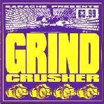 Compilations : Grind Crusher